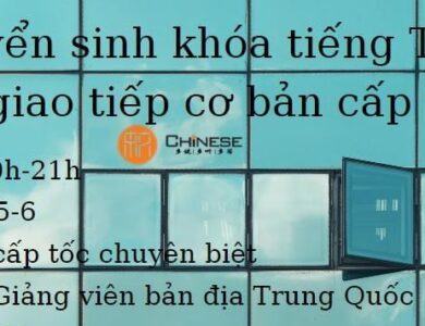 khóa học tiếng Trung Giao tiếp Cấp Tốc