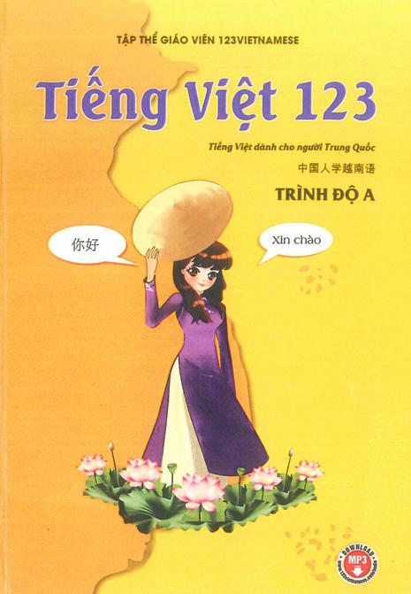 tieng viet 123 Review sách Tiếng Việt 123 dành cho người Trung Quốc – 越南语教程